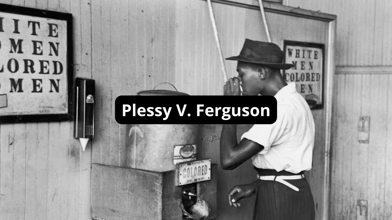 Plessy V. Ferguson