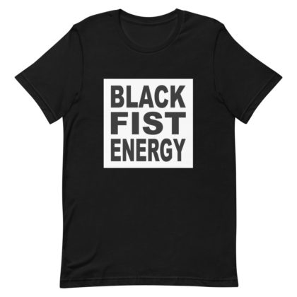 Black Fist Energy (Short-Sleeve Unisex T-Shirt)